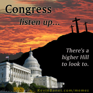 Congress, there's a higher hilll